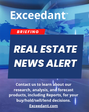 Exceedant Real Estate News Alert #7 | Capital Markets and Deal Structure
